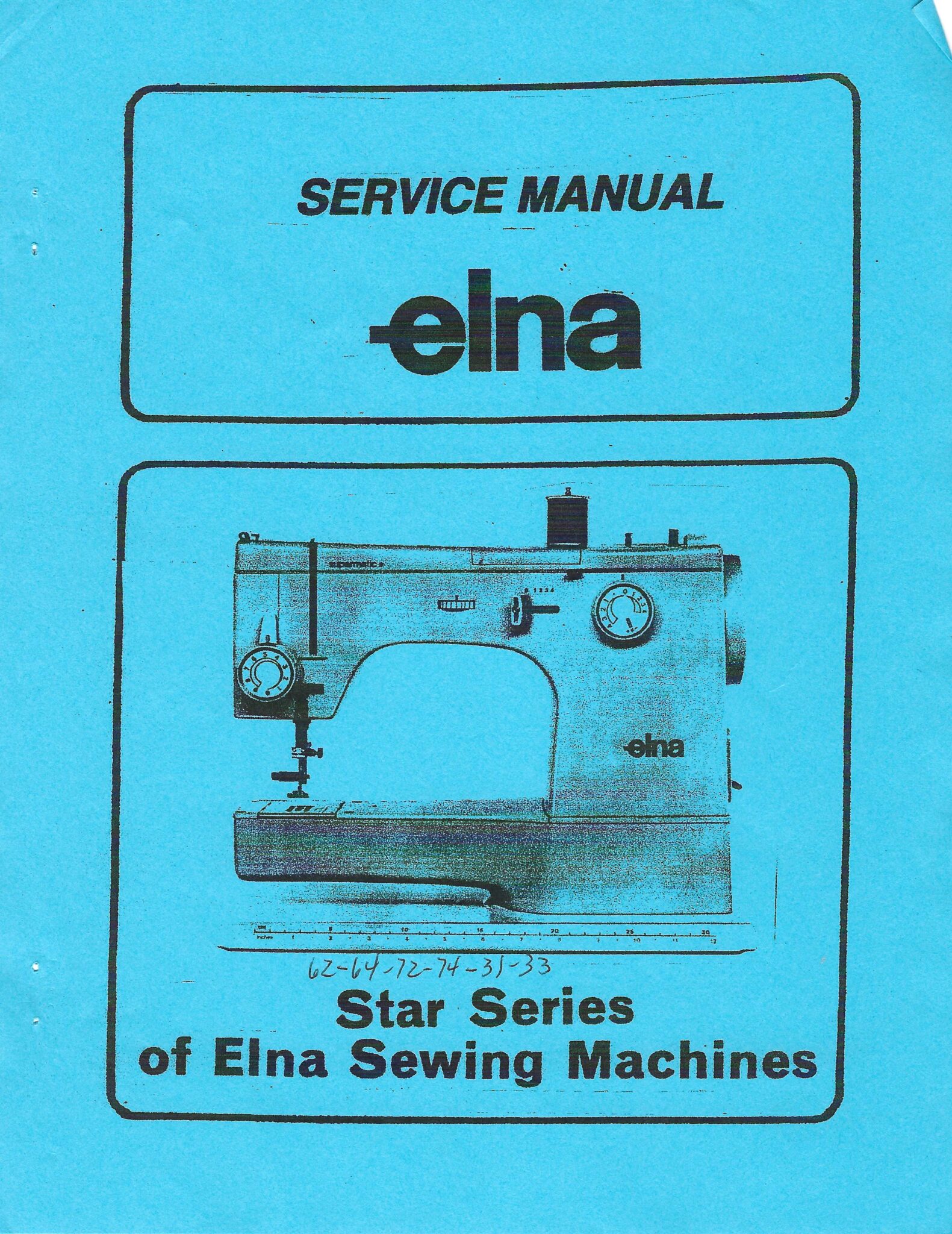 Service Manual Elna Series Star Series 62, 64, 72, 74, 31, 33