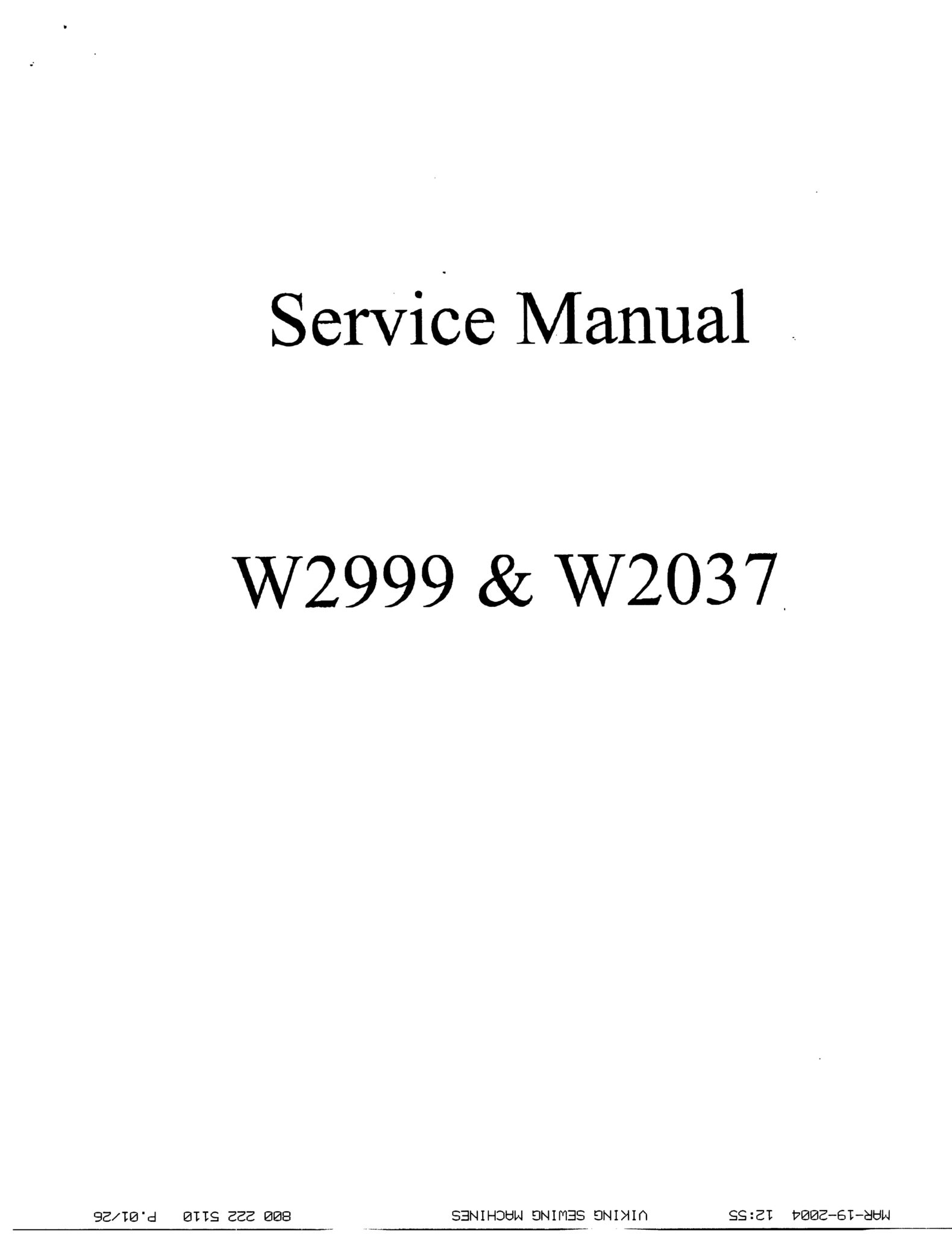 Service Manual For White 2999, 2037 Serger Sewing Machine