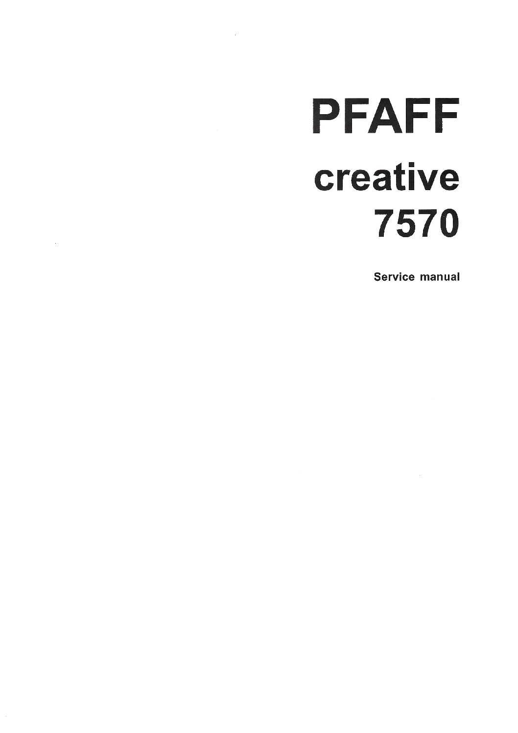 Service Manual Pfaff Creative 7570 Sewing Machine – The Silk Pincushion