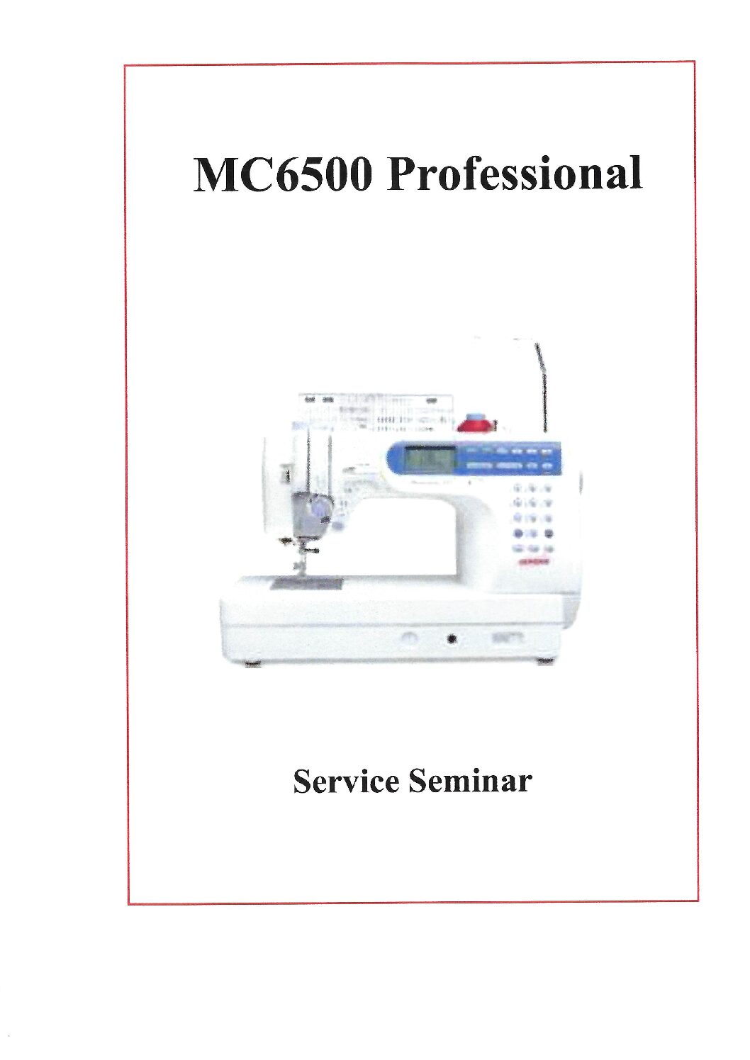 Service Manual Janome MC6500 Series Sewing Machine