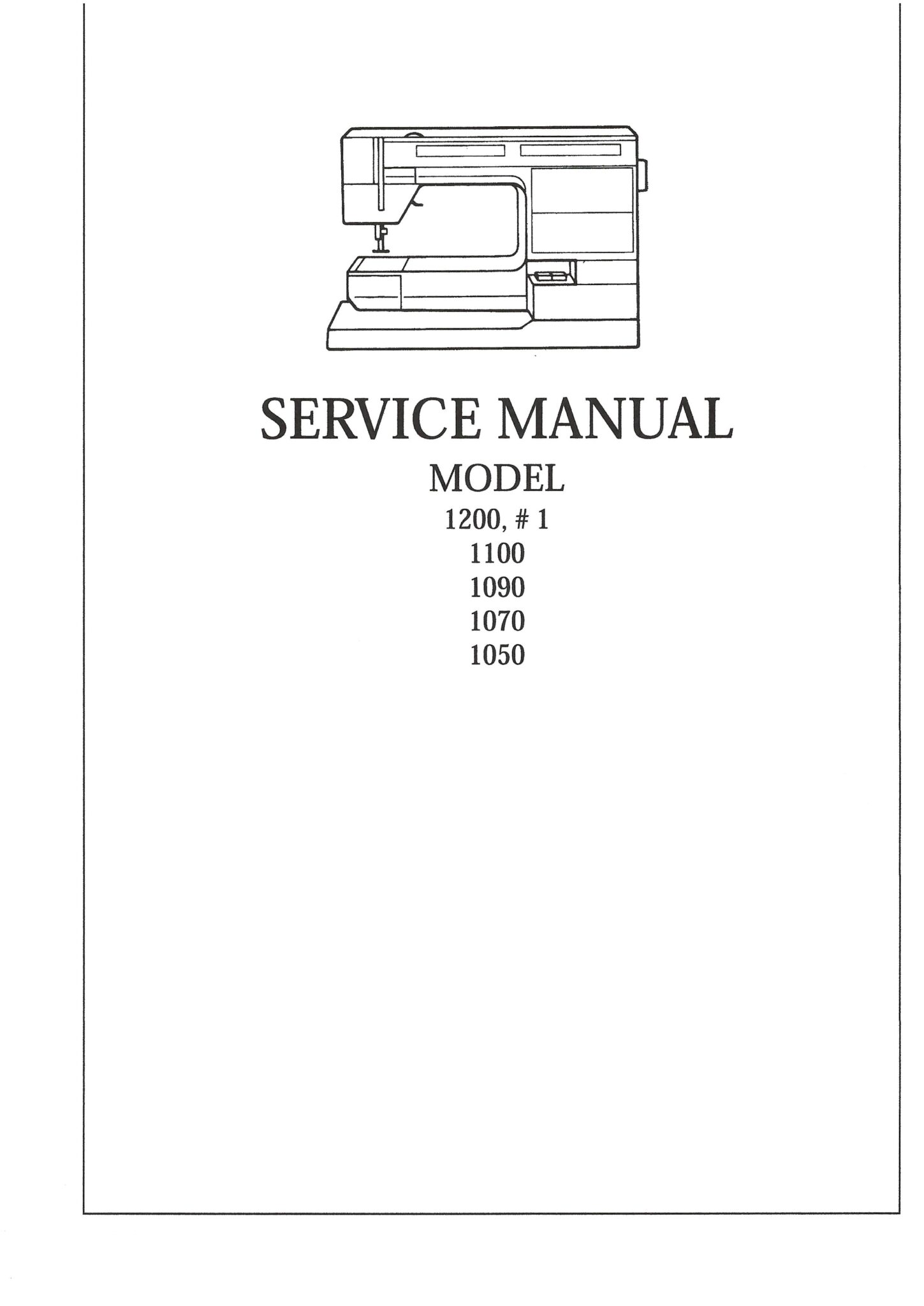 Service Manual Viking #1, #1+, 1200 Series,1000 Series Sewing Machine