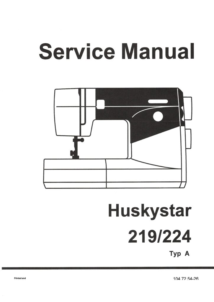 Service Manual Viking HuskyStar 219, 224 Sewing Machine – The Silk