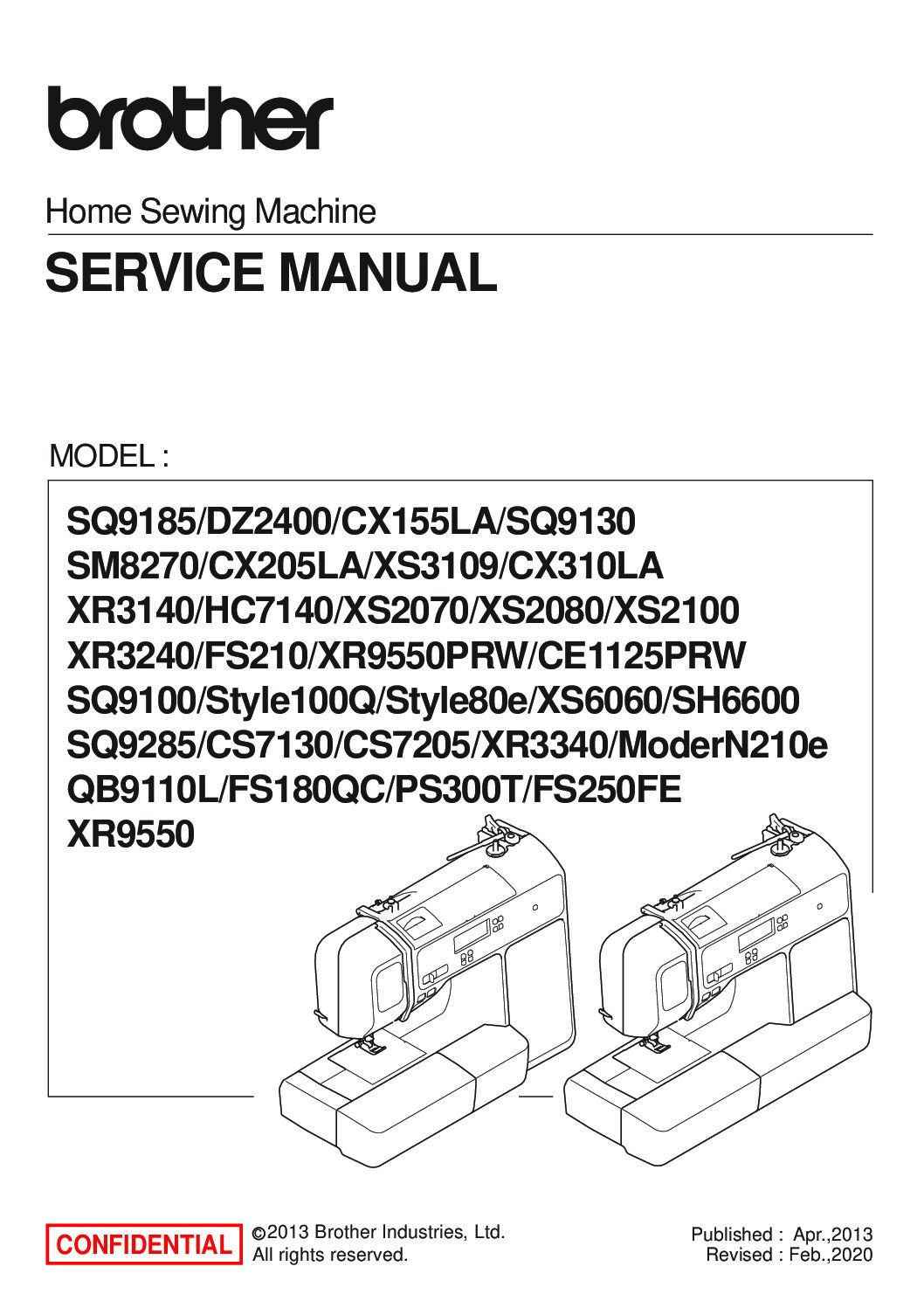 Service Manual Brother XR3140, 3240, 3340, 9550 +SQ, CX, DZ, HC, XS, CE, SH, CS, QB, FS, PS Sewing Machine
