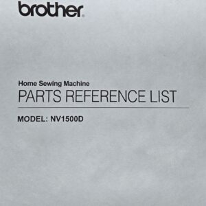 Parts Manual Brother NV1500, 1500D Sewing Machine